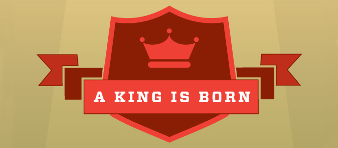 A King is Born
