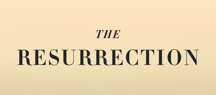 The Resurrection